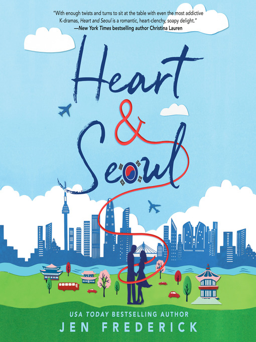 Title details for Heart and Seoul by Jen Frederick - Available